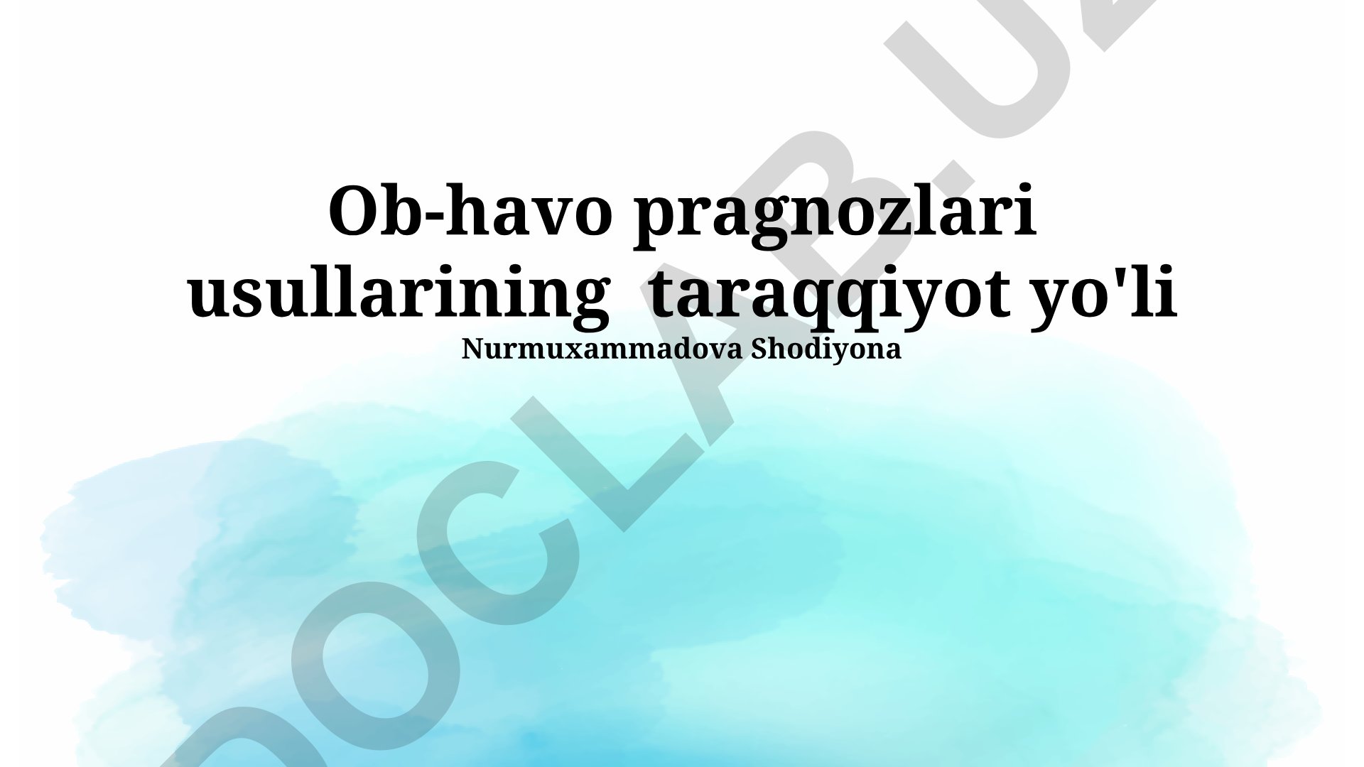 Ob-havo prognozlari usullarining taraqqiyot yo'li