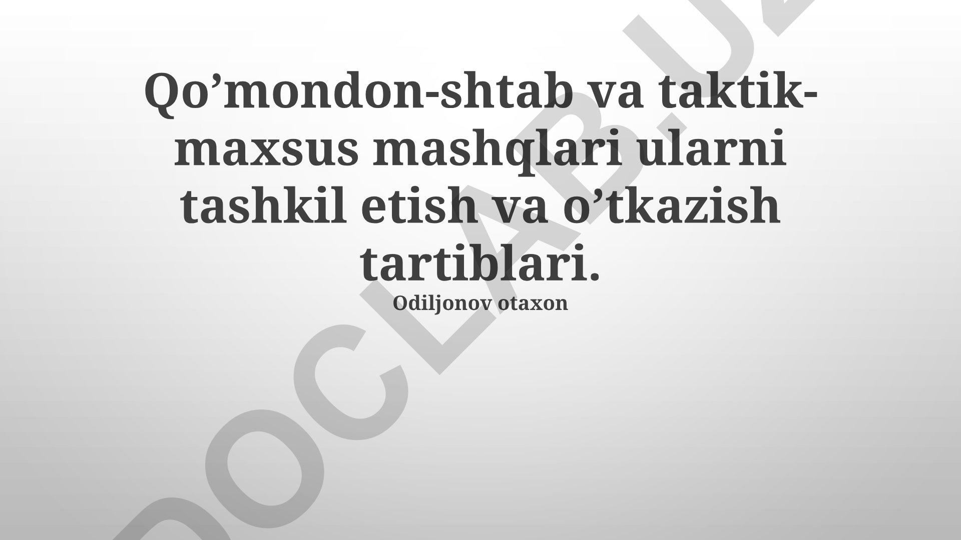Qo'mondon-shtab va taktik-maxsus mashqlarini tashkil etish va o'tkazish tartiblari