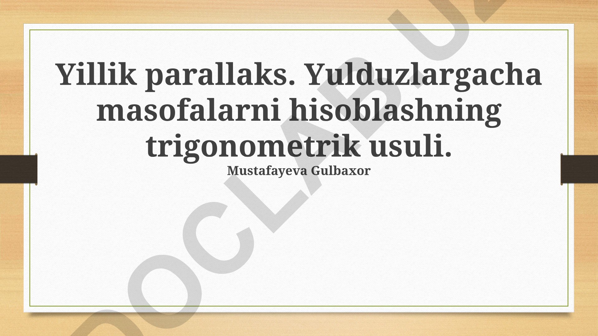 Yulduzlargacha masofalarni hisoblashning trigonometrik usuli
