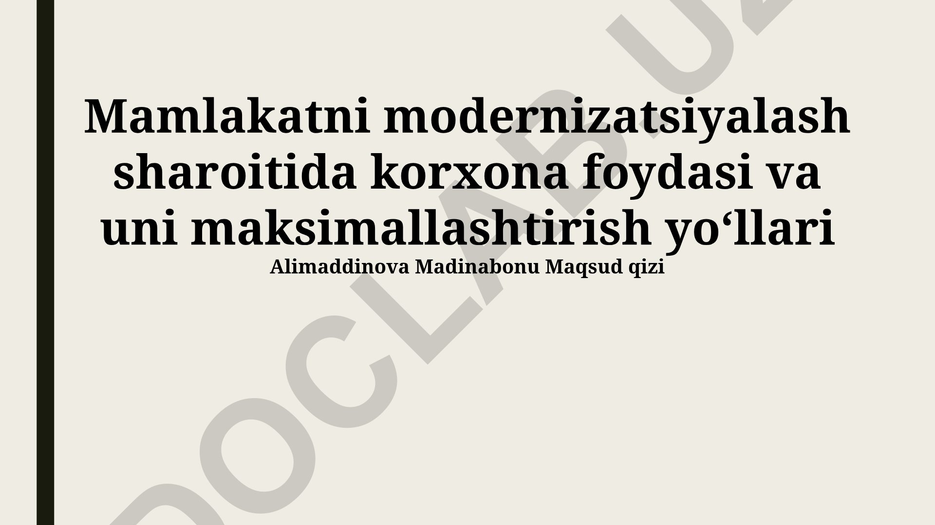 Mamlakatni modernizatsiyalash sharoitida korxona foydasi va uni maksimallashtirish yo‘llari