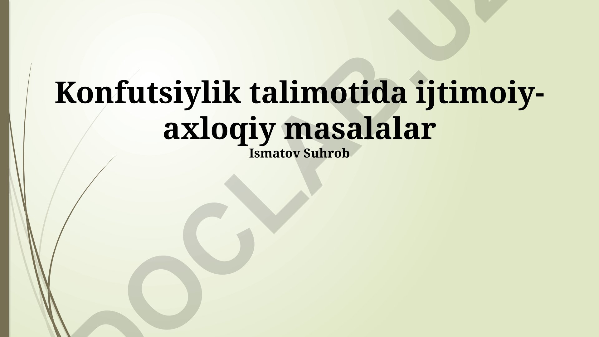 Konfutsiylik talimotida ijtimoiy-axloqiy masalalar