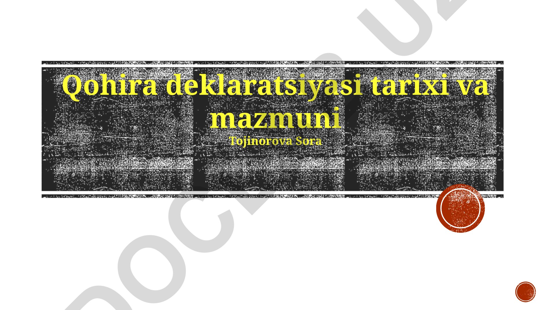 Qohira deklaratsiyasi tarixi, mazmuni va ahamiyati