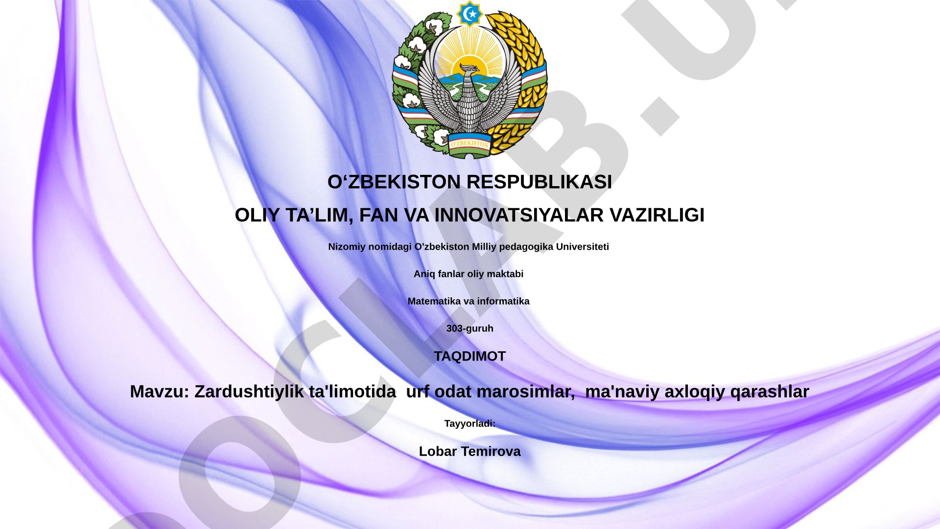 Zardushtiylik ta'limotida urf odat marosimlar, ma'naviy axloqiy qarashlar