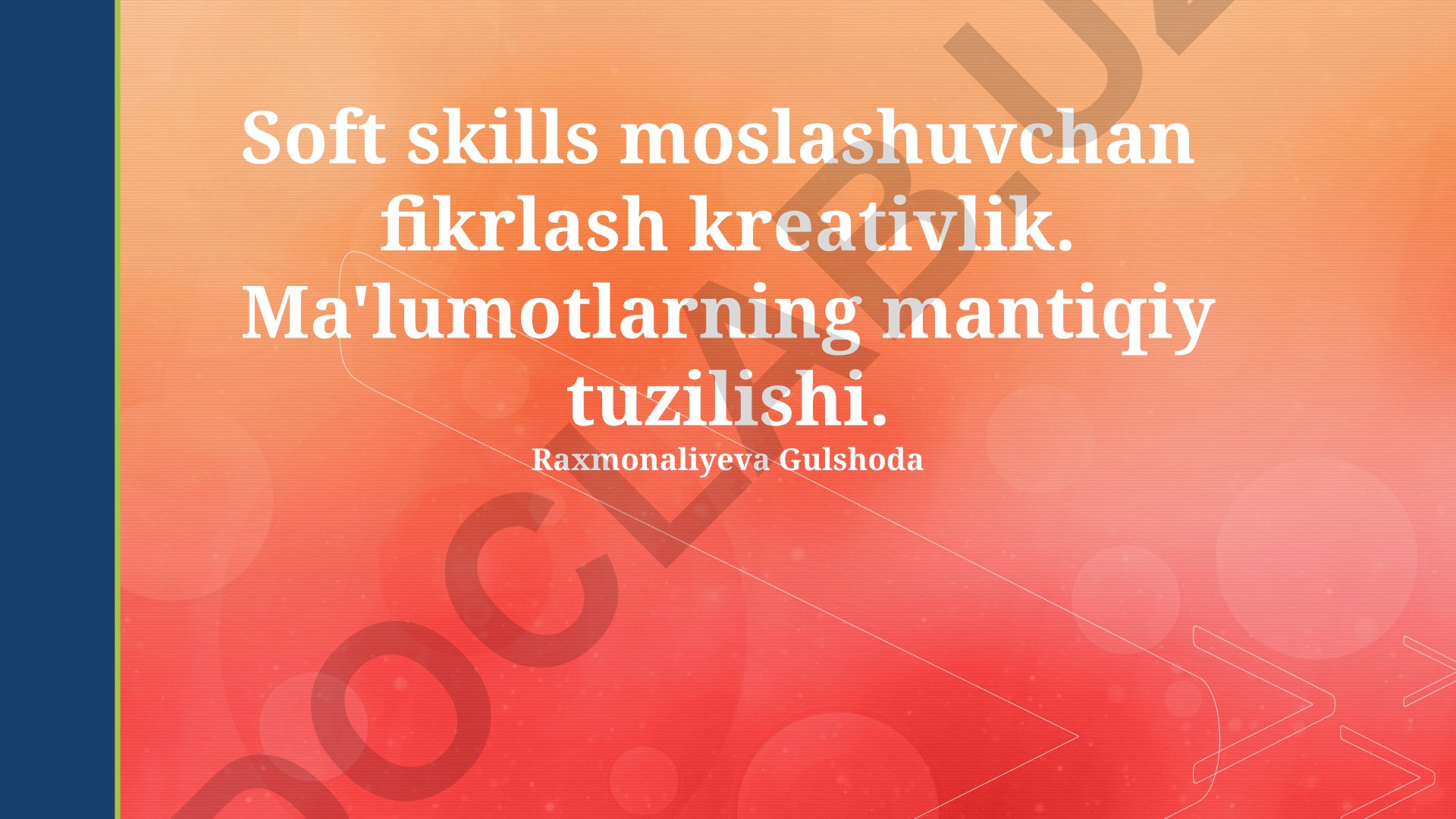 Yumshoq ko'nikmalar va moslashuvchan fikrlash asoslari