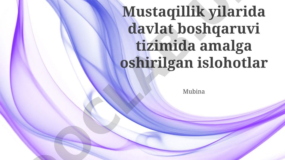 Mustaqillik yillarida davlat boshqaruvi tizimida amalga oshirilgan islohotlar