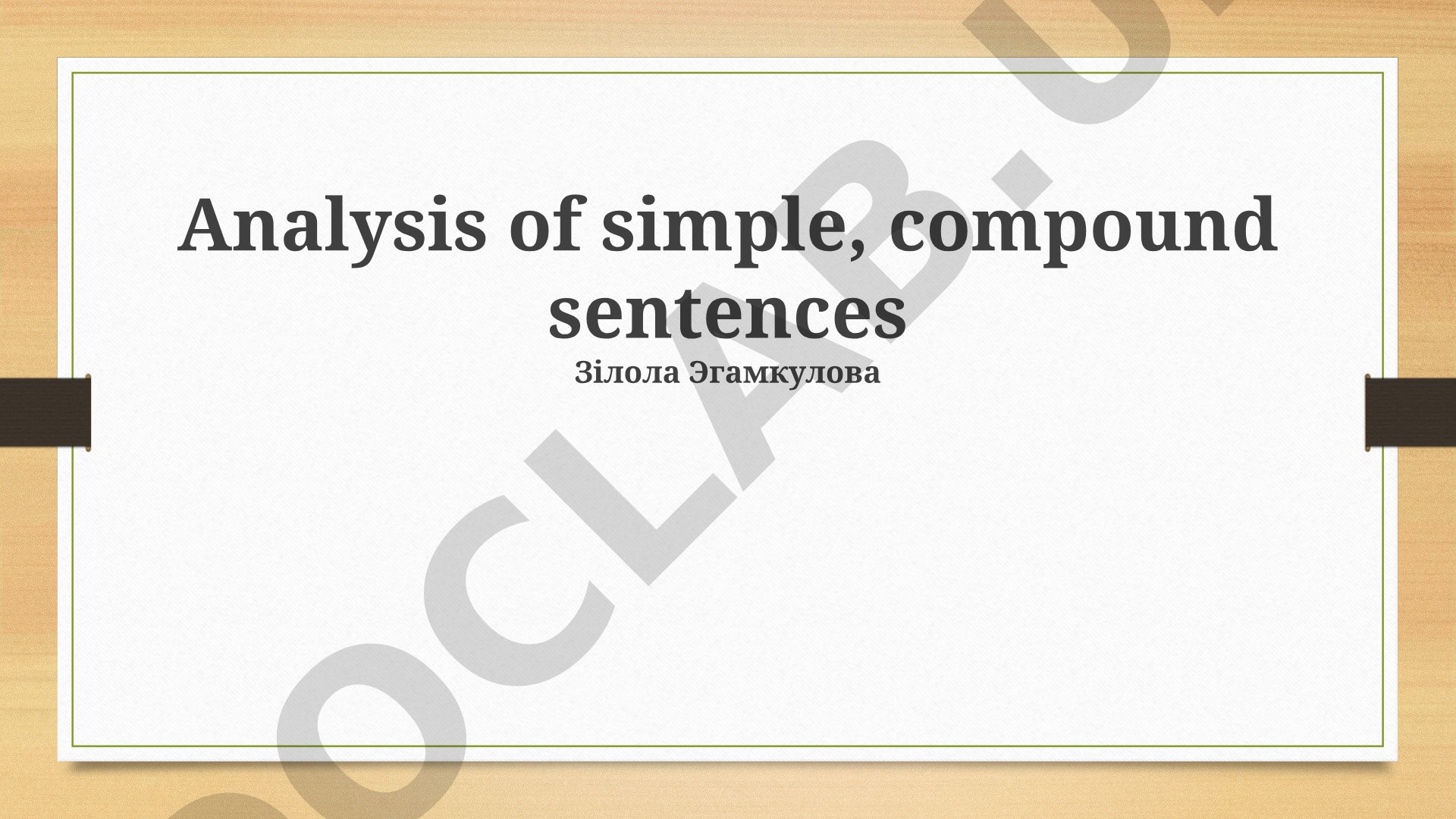 Analysis of simple, compound sentences