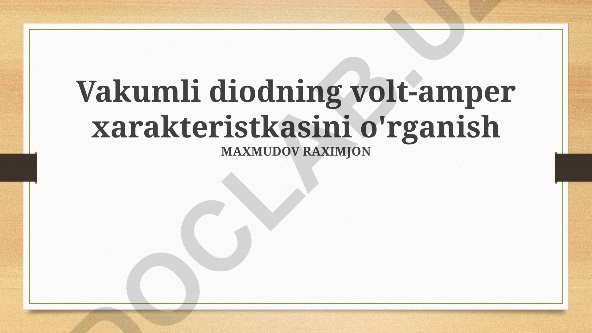 Vakuumli diodning volt-amper xarakteristkasini o'rganish
