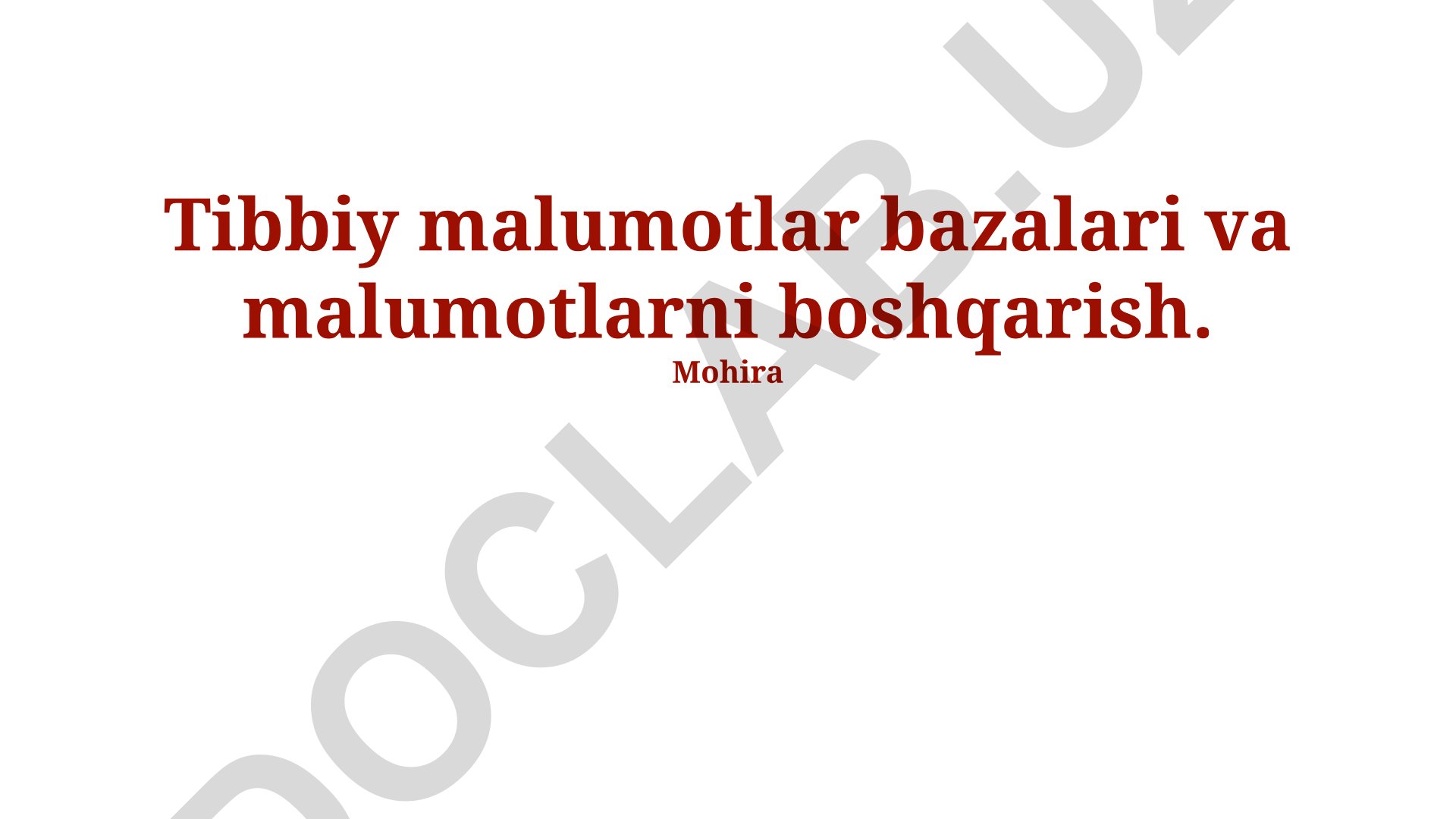 Tibbiy ma'lumotlar bazalari va ma'lumotlarni boshqarish