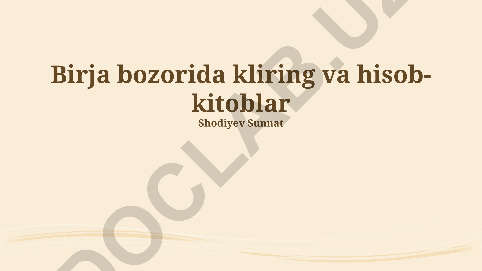 Birja bozorida kliring va hisob-kitoblar