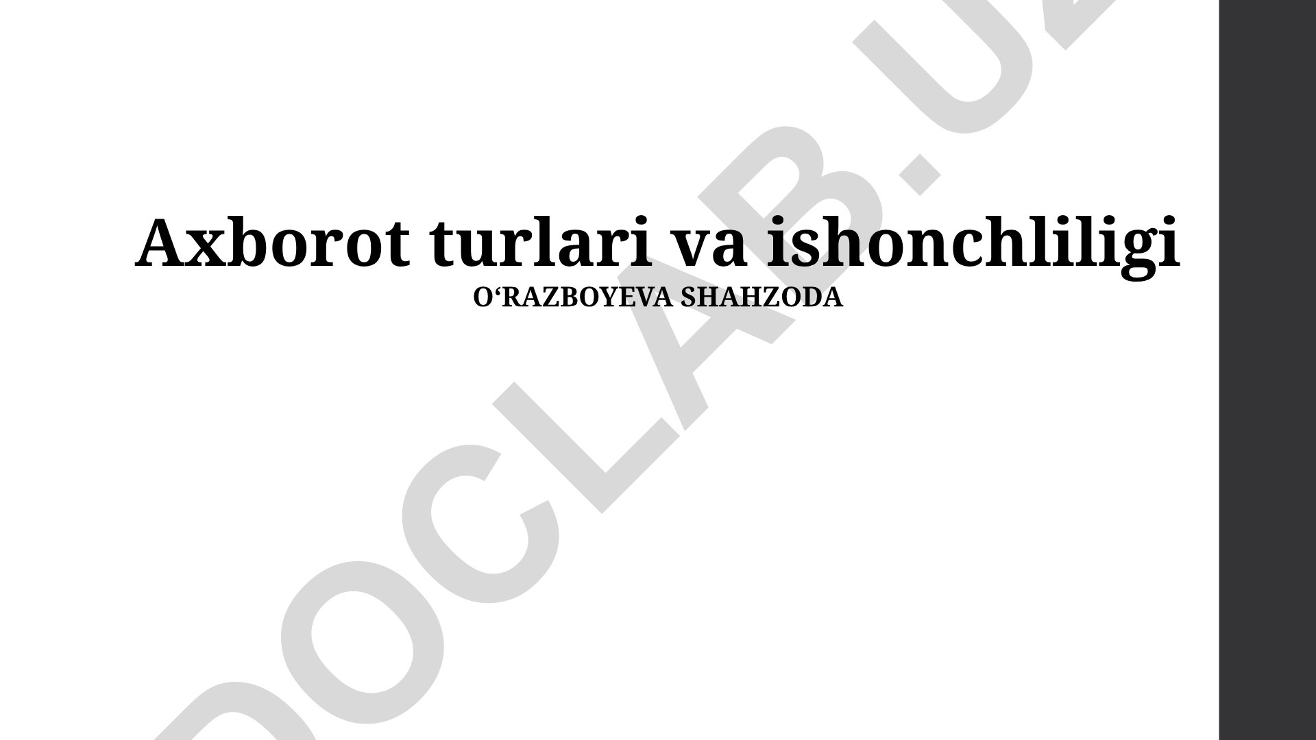 Axborot turlari va ishonchliligi
