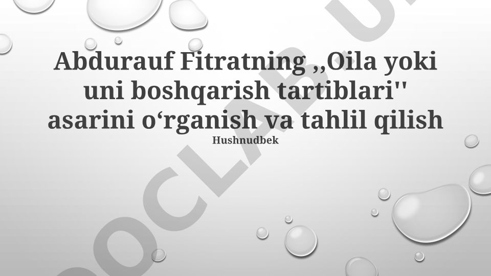 Abdurauf Fitratning Oila va Jamiyatga Qarashlari