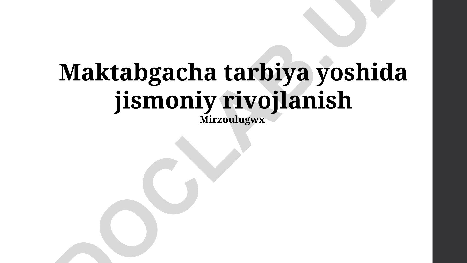 Maktabgacha yoshdagi bolalarning jismoniy rivojlanishi va sog'lom turmush tarzi