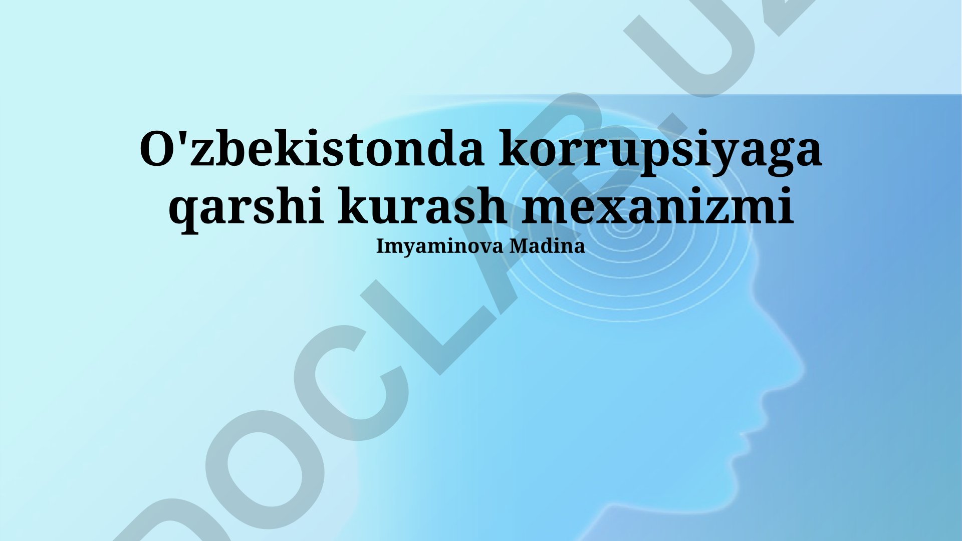 O'zbekistonda korrupsiyaga qarshi kurash mexanizmi