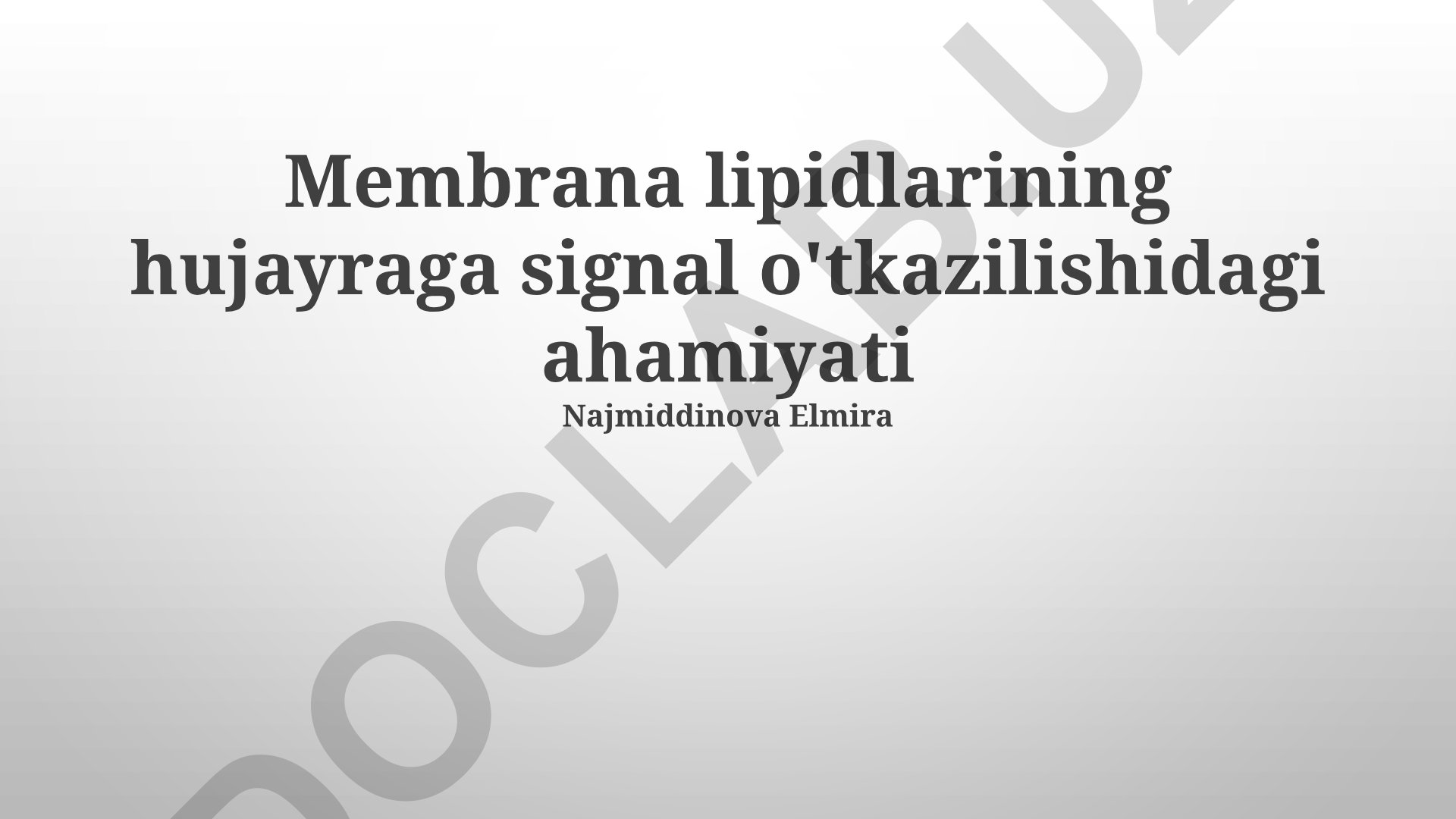 Membrana lipidlarining hujayra signalizatsiyasidagi roli