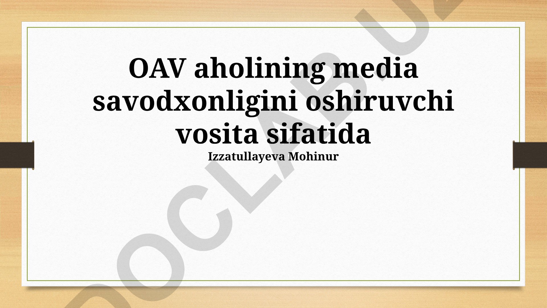 OAV vositalari orqali media savodxonligini oshirish