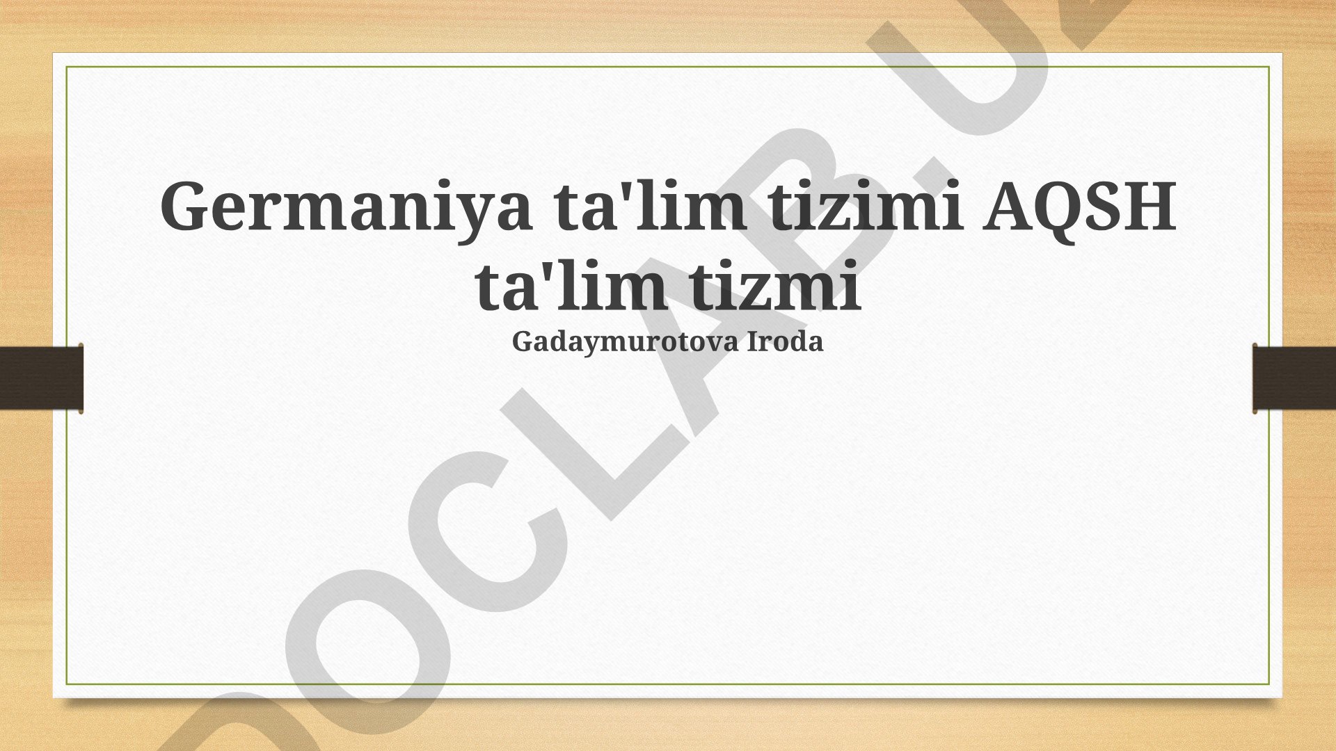 Germaniya va AQSh ta'lim tizimlarini taqqoslash