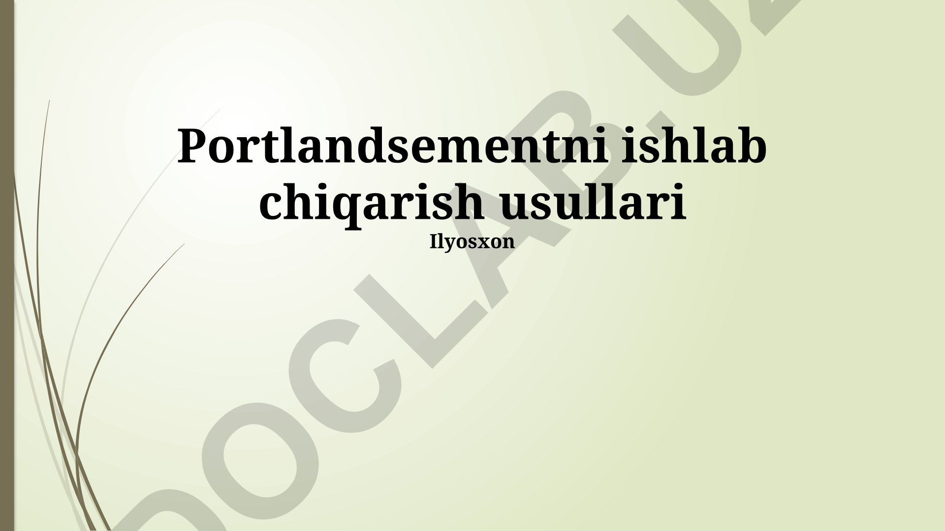 Portlandsementni ishlab chiqarish usullari