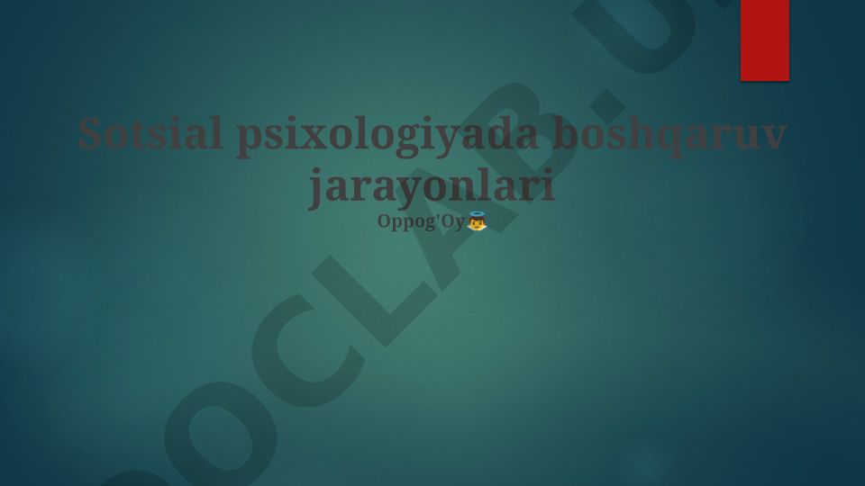 Sotsial psixologiyada boshqaruv jarayonlari