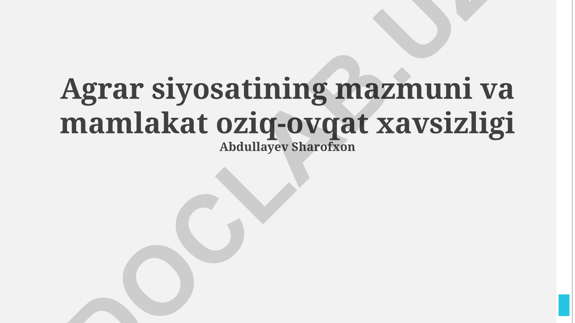 Agrar siyosatining mazmuni va mamlakat oziq-ovqat xavsizligi