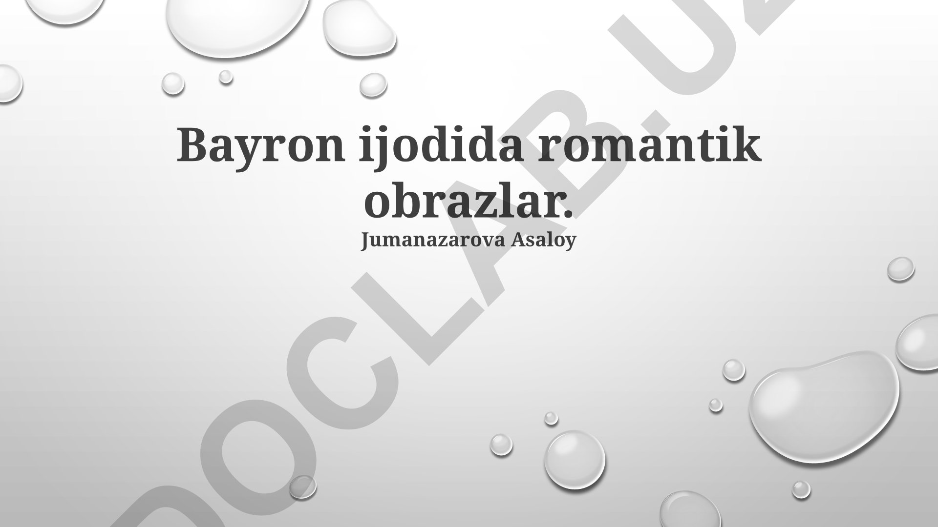 Bayron ijodida romantik obrazlar