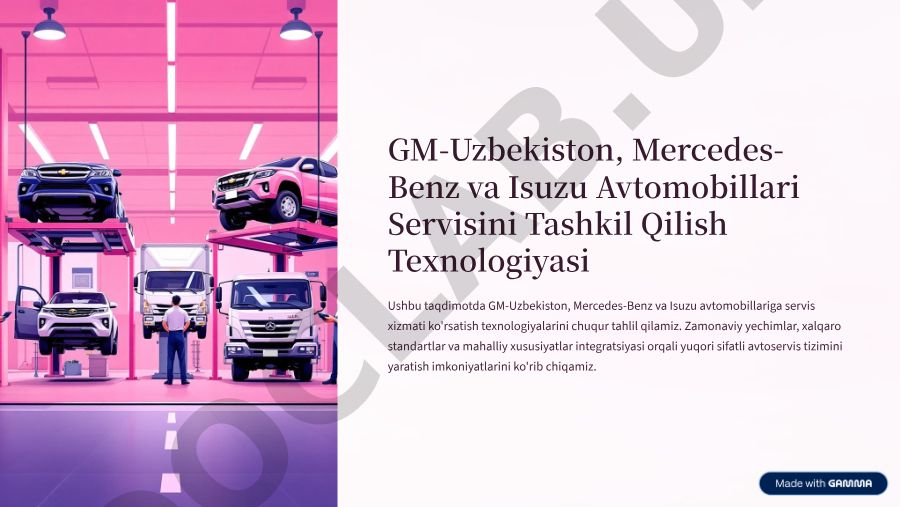 GM-Uzbekiston, Mercedes-Benz va Isuzu avtomobillari servis texnologiyalari