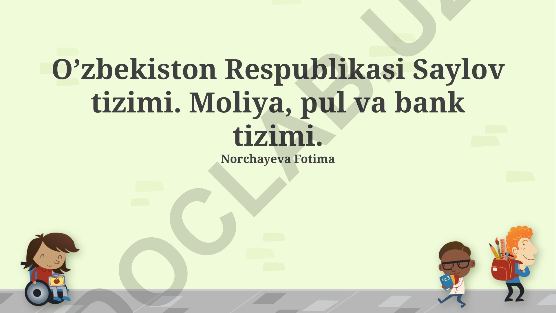 O'zbekiston Respublikasi saylov, moliya va bank tizimlari