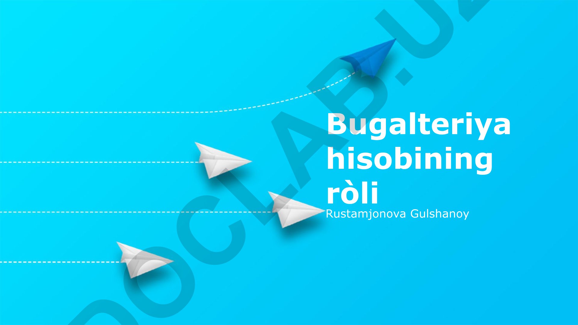Buxgalteriya hisobining roli va ahamiyati