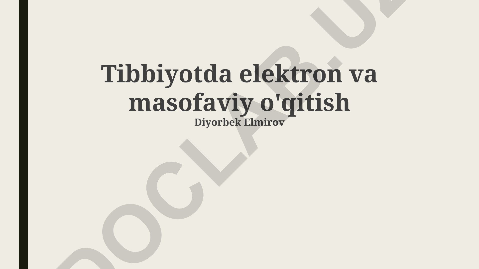 Tibbiyotda elektron va masofaviy o'qitish