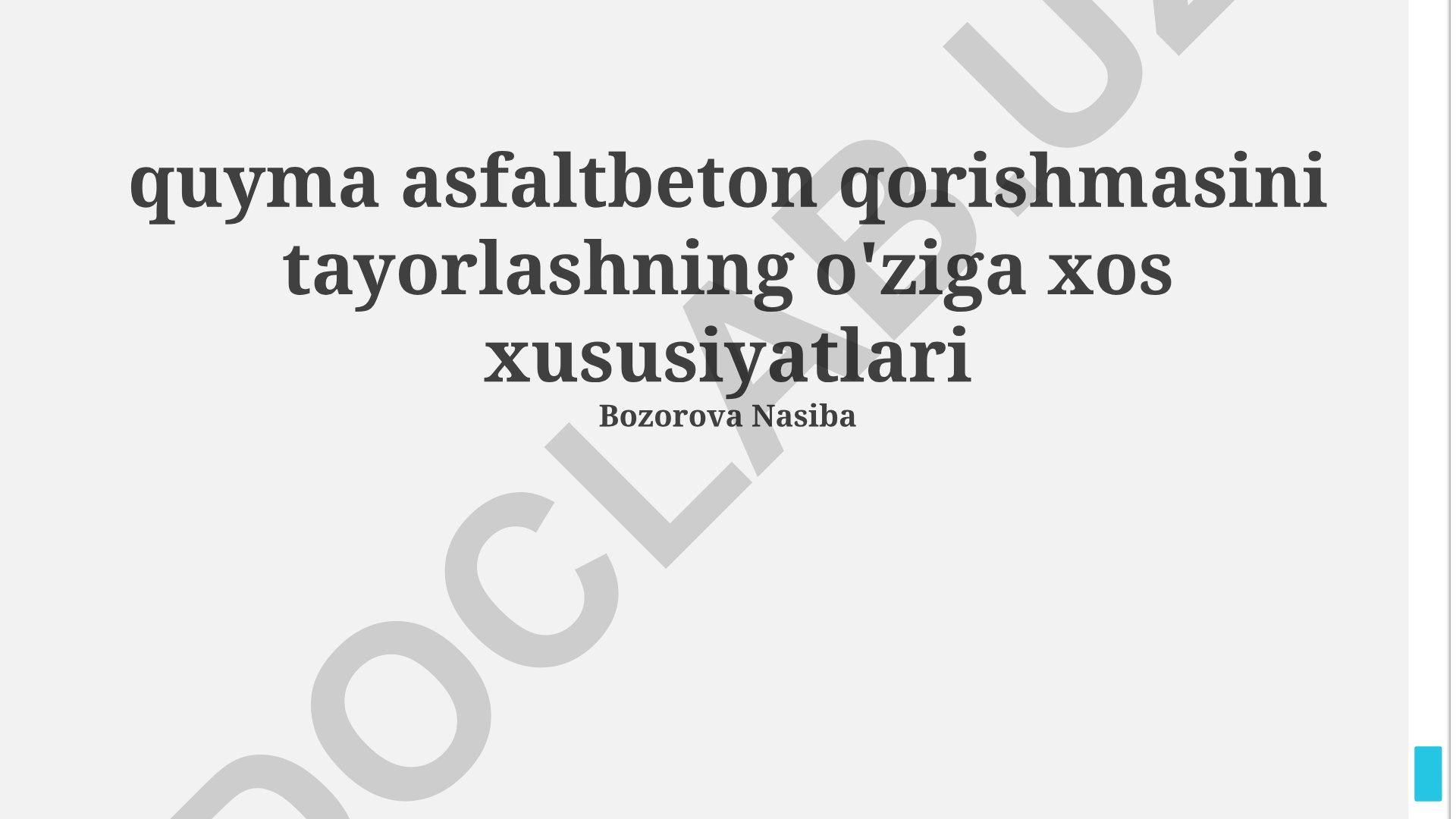 Quyma asfaltbeton qorishmasini tayyorlashning o'ziga xos xususiyatlari
