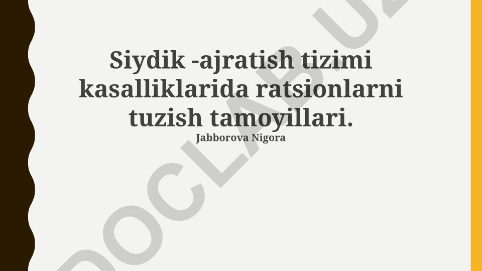 Buyrak kasalliklarida ratsionlarni tuzish tamoyillari