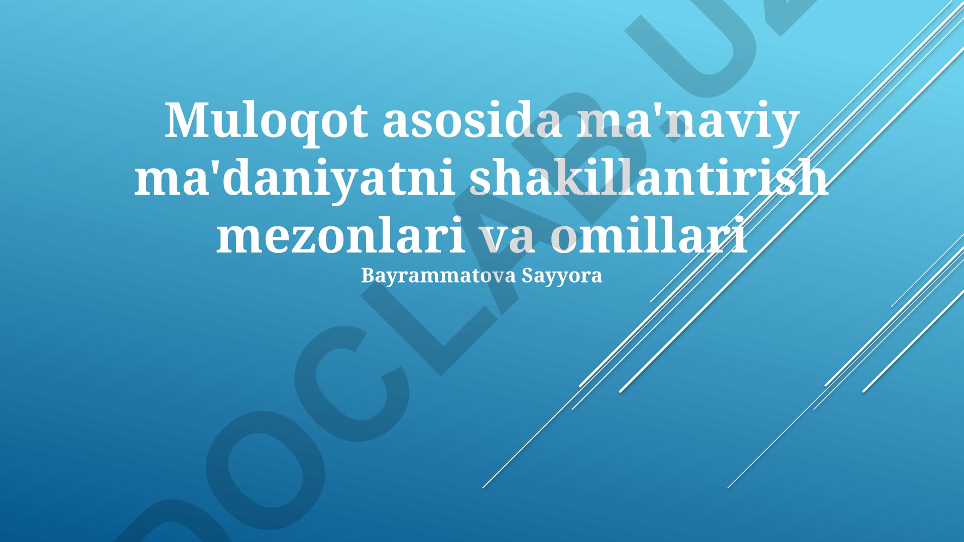 Muloqot asosida ma'naviy ma'daniyatni shakillantirish mezonlari va omillari