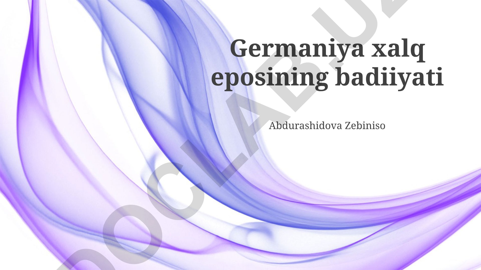 German xalq epik sheʼrlarining kelib chiqishi va zamonaviy talqinlari