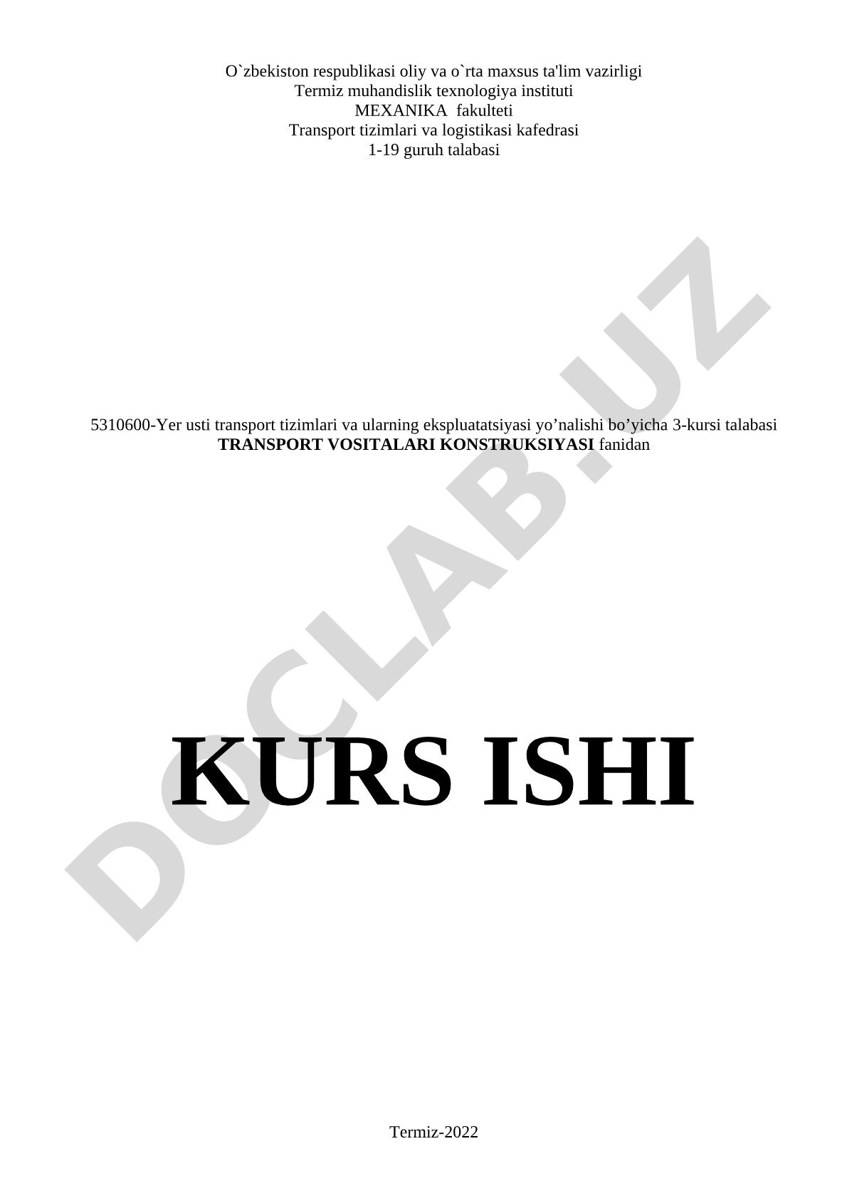 Transport vositalari konstruksiyasi fanidan kurs ishi