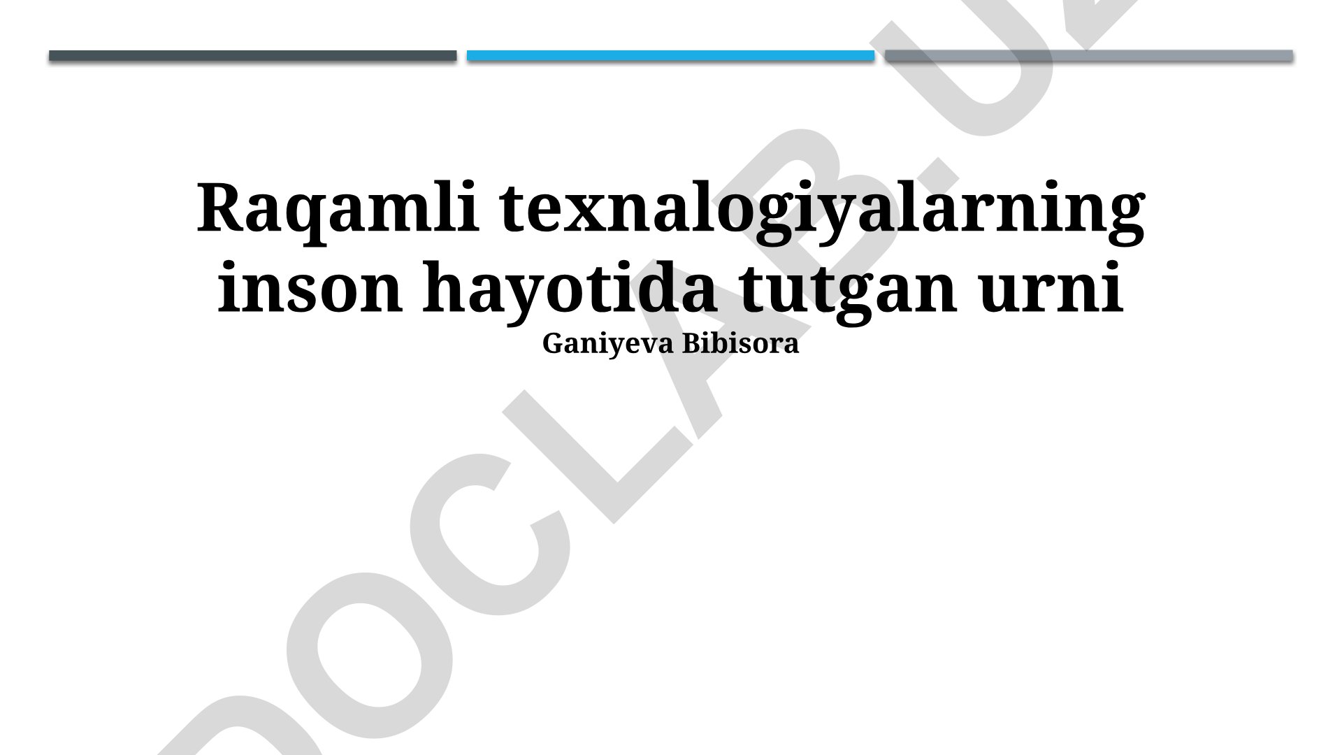 Raqamli texnologiyalarning inson hayotida tutgan o'rni