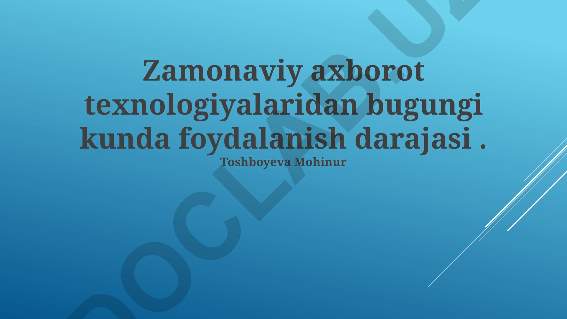 Zamonaviy axborot texnologiyalaridan foydalanish darajasi