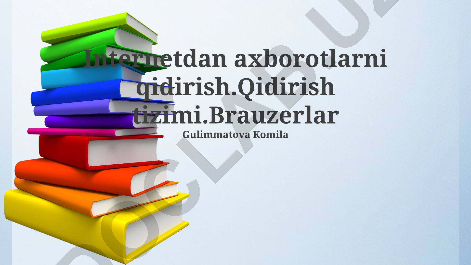 Internetdan axborotlarni qidirish va brauzerlar