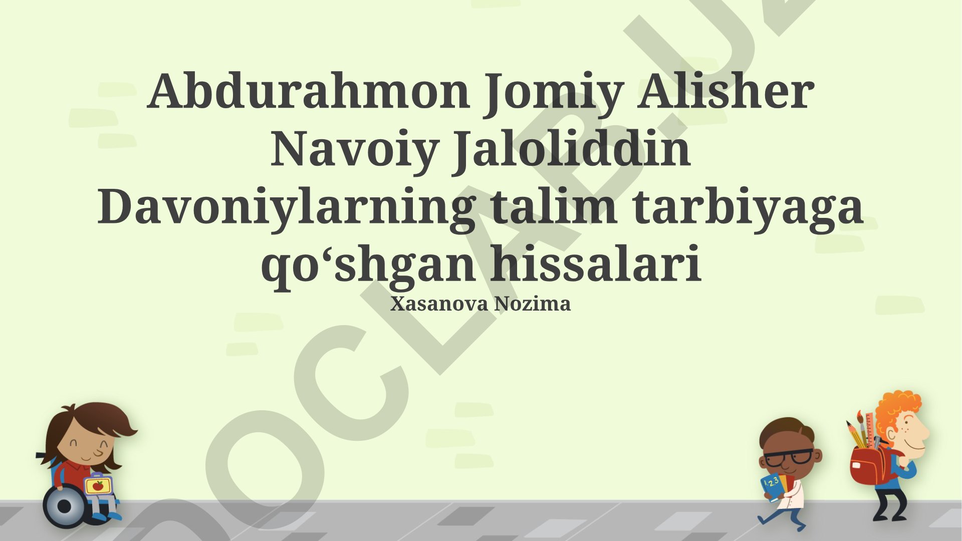 Abdurahmon Jomiy, Alisher Navoiy, Jaloliddin Davoniyning ta'lim-tarbiyaga qo'shgan hissalari