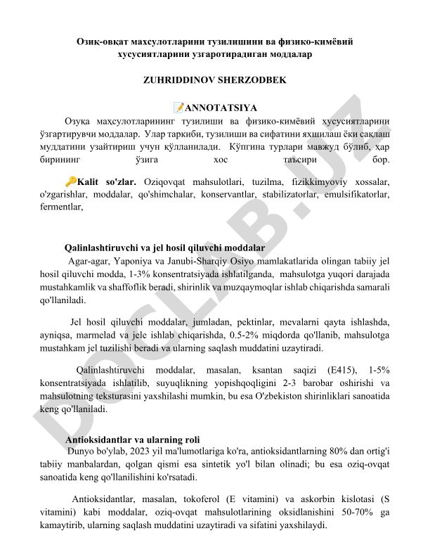 Oziq-ovqat mahsulotlarining tuzilishi va fizik-kimyoviy xususiyatlarini o'zgartiruvchi moddalar