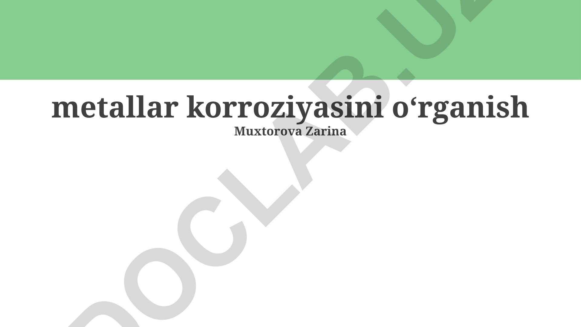 Metallar korroziyasini o‘rganish