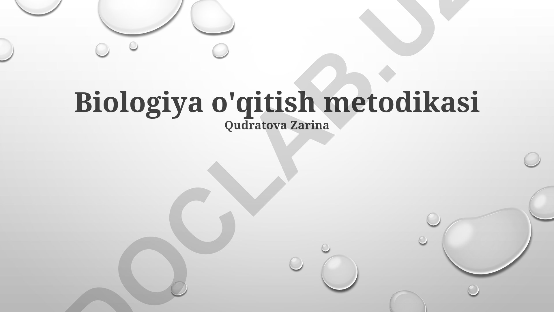Biologiya o'qitish metodikasi va zamonaviy yondashuvlar