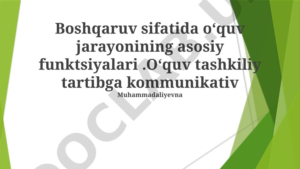 Ta'lim jarayonida boshqaruv sifatining asosiy funksiyalari
