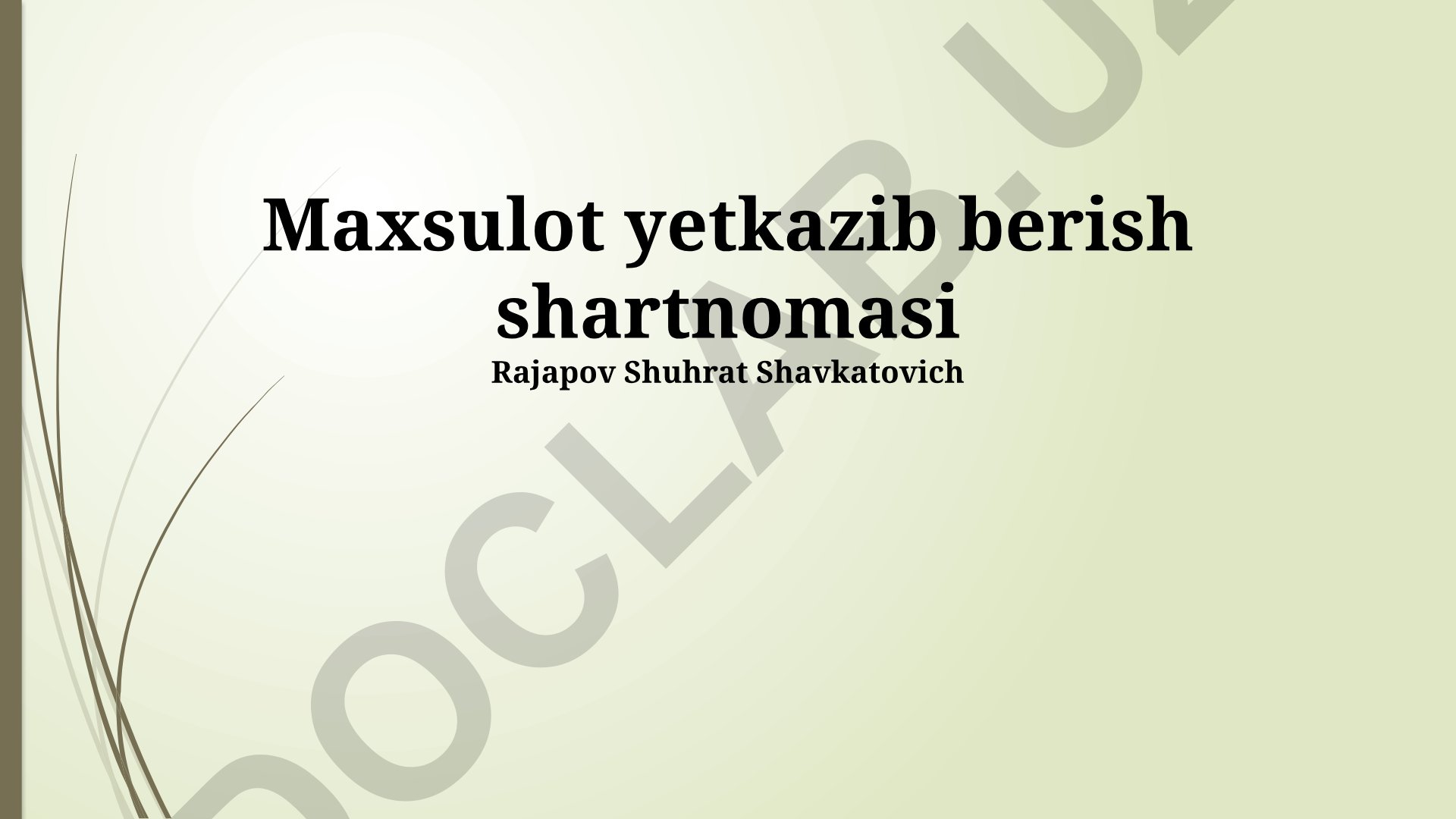 Tovar yetkazib berish shartnomasi