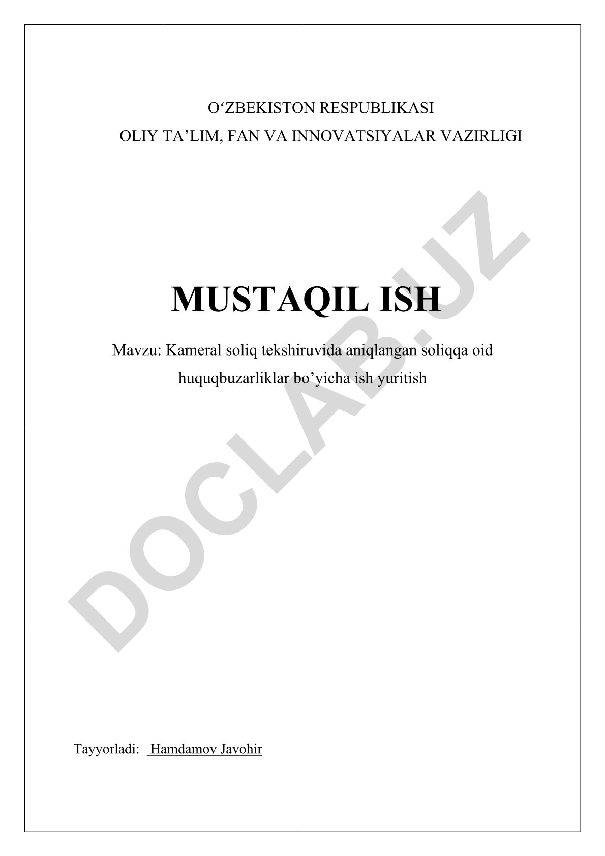 Kameral soliq tekshiruvida aniqlangan soliqqa oid huquqbuzarliklar bo'yicha ish yuritish