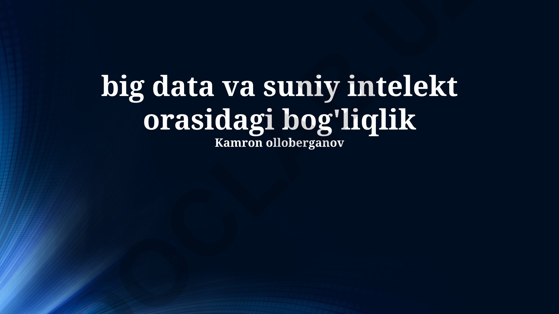 Katta ma'lumotlar va sun'iy intellekt o'rtasidagi bog'liqlik