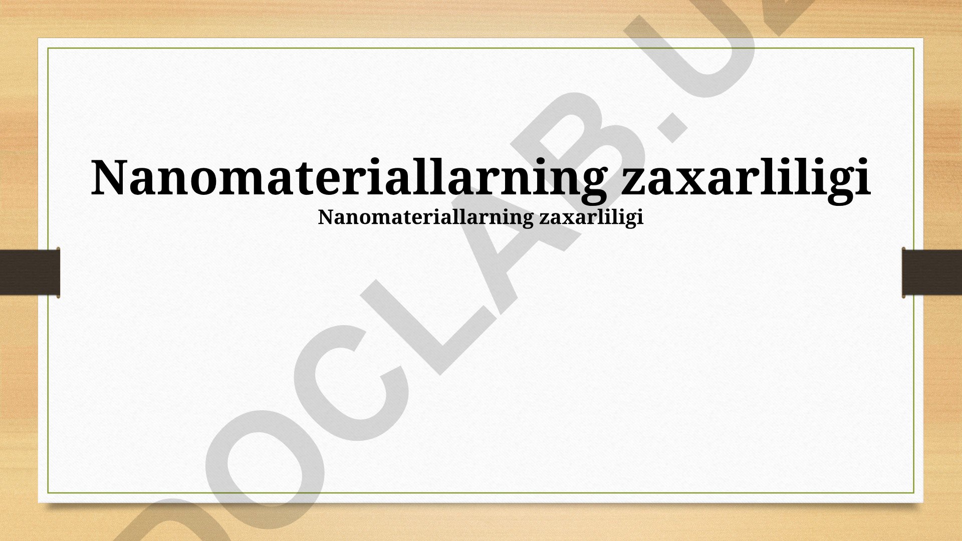 Nanomateriallarning zaxarliligi va toksik ta'siri