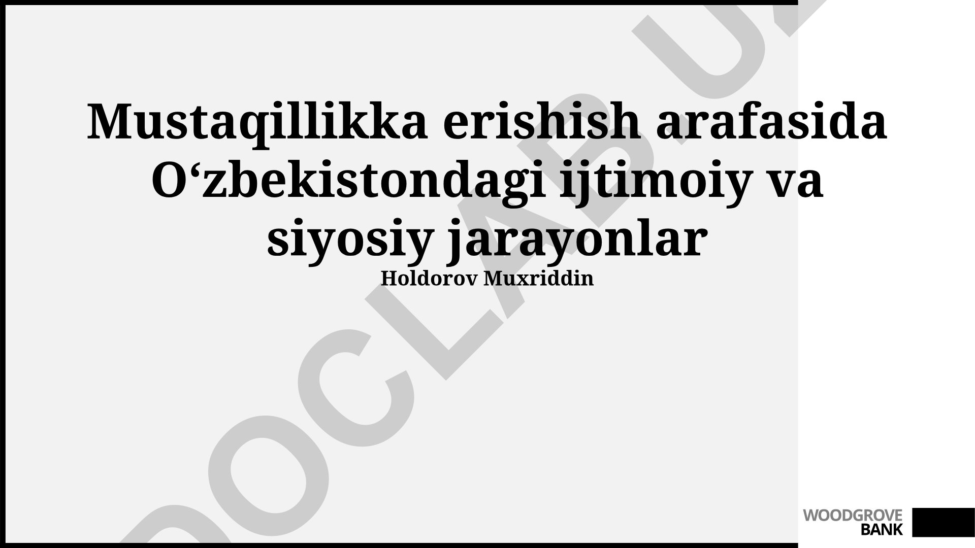 Mustaqillik arafasida Oʻzbekistondagi ijtimoiy va siyosiy jarayonlar