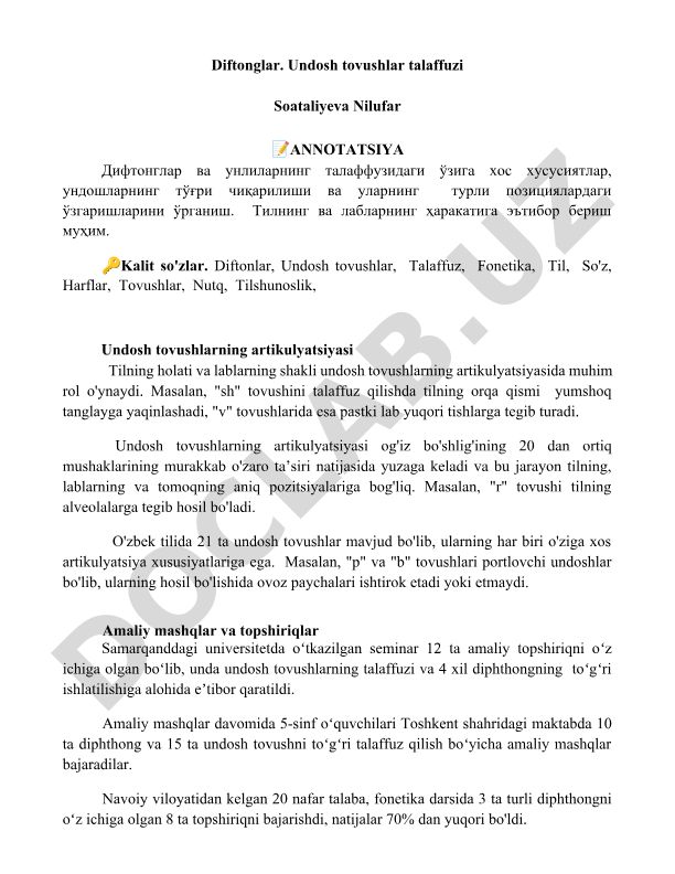 Diftonglar va undosh tovushlarning talaffuzi