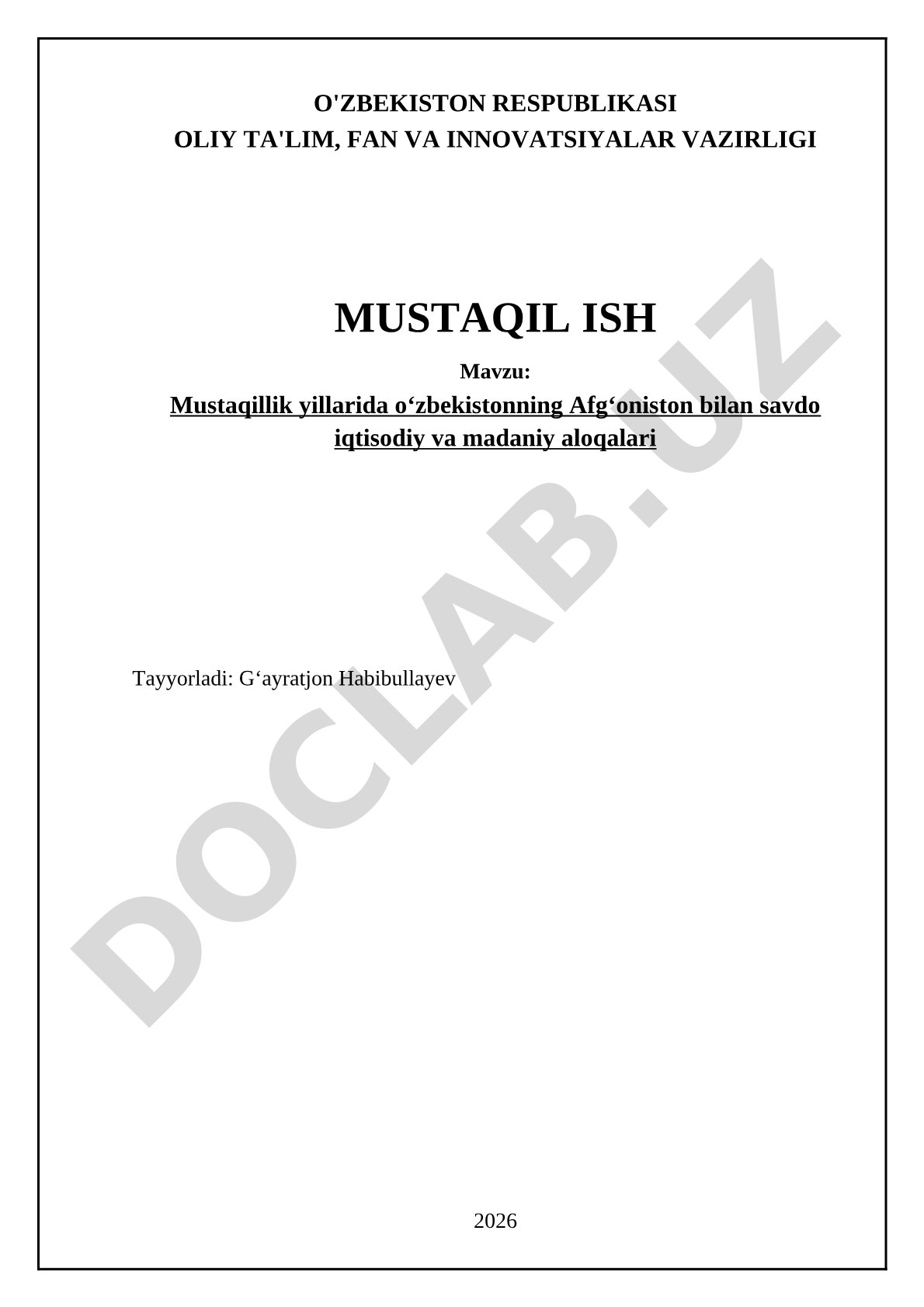 Mustaqillik yillarida O'zbekistonning Afg'oniston bilan savdo iqtisodiy va madaniy aloqalari