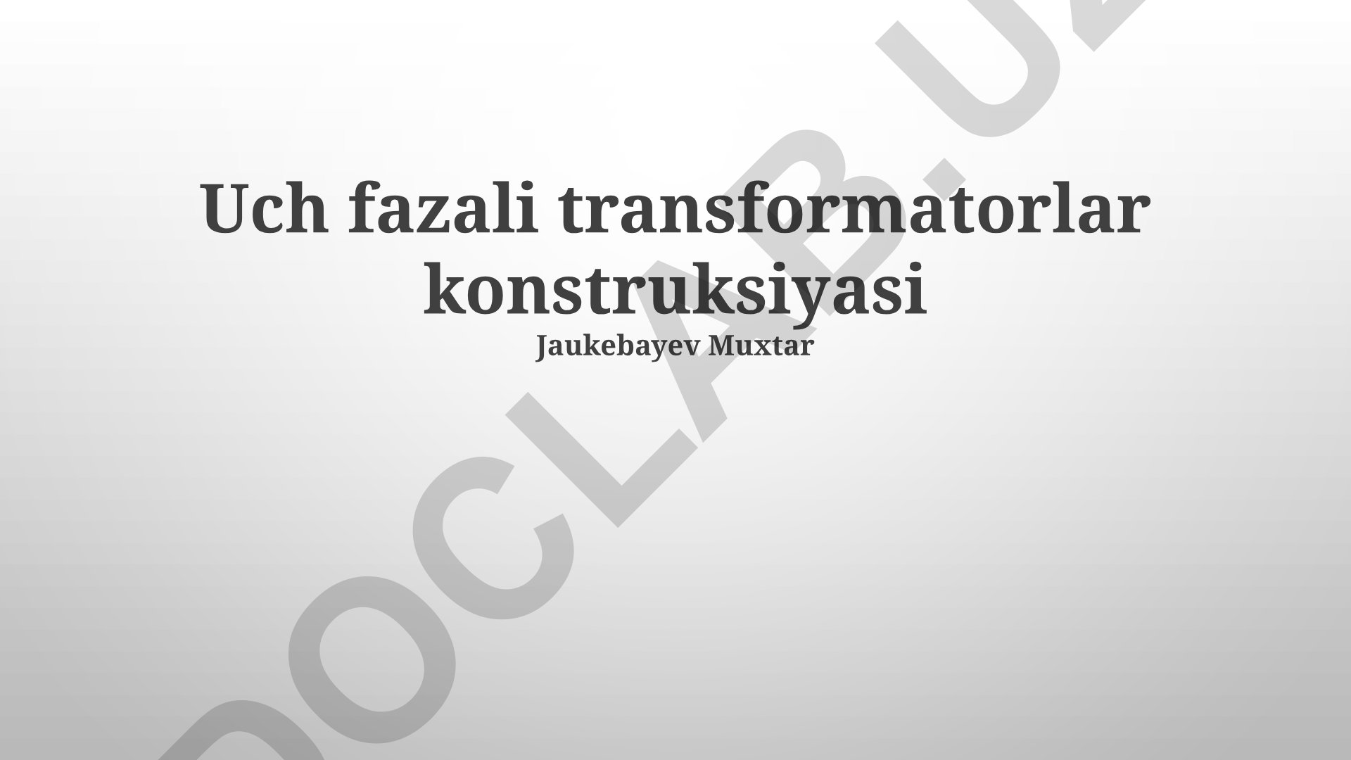 Uch fazali transformatorlar konstruksiyasi