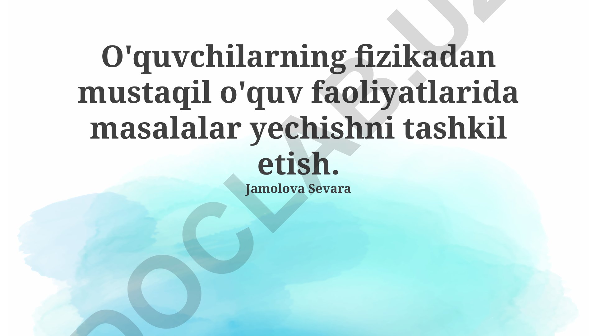 Fizika fanida mustaqil o'quv faoliyatida masalalar yechishni tashkil etish